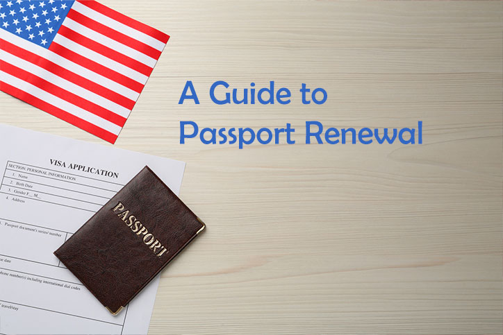 A Guide to Passport Renewal