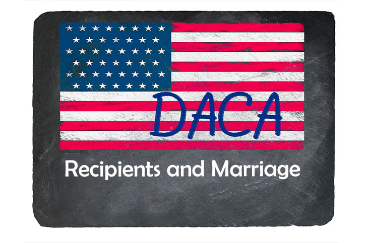 DACA Recipients and Marriage