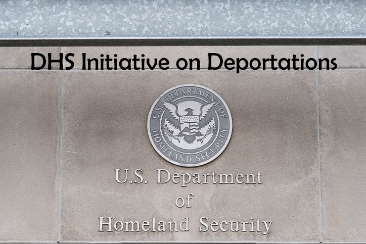 DHS Initiative on Deportations