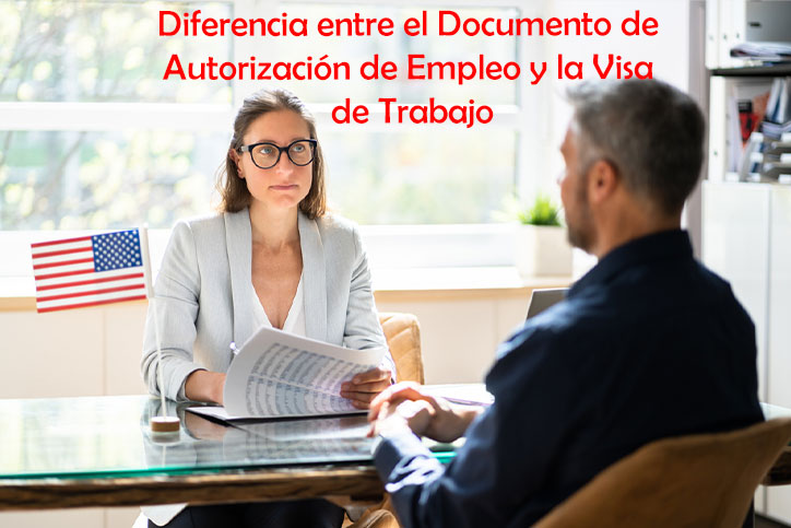 Diferencia entre el Documento de Autorización de Empleo y la Visa de Trabajo