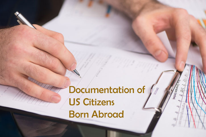 Documentation of US Citizens Born Abroad