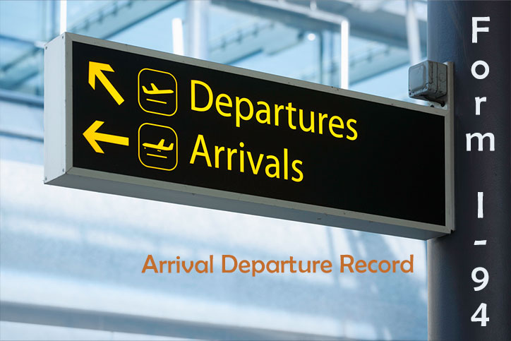 Form I-94 Arrival Departure Record