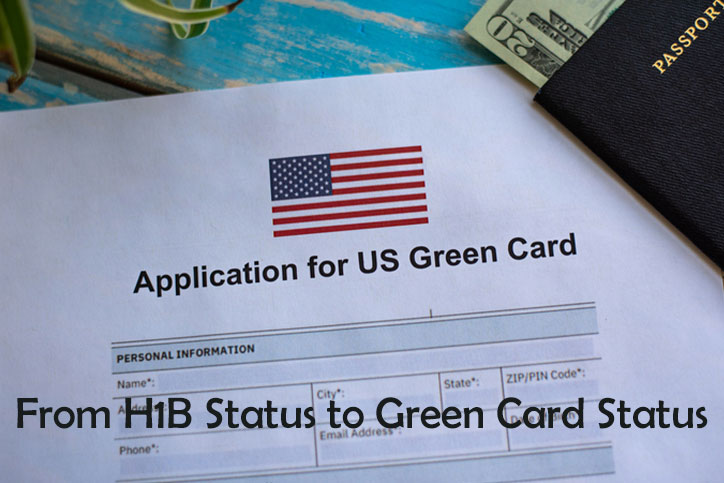 From H1B Status to Green Card Status