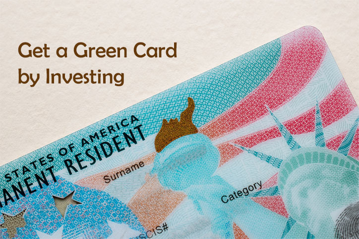 Get a Green Card by Investing