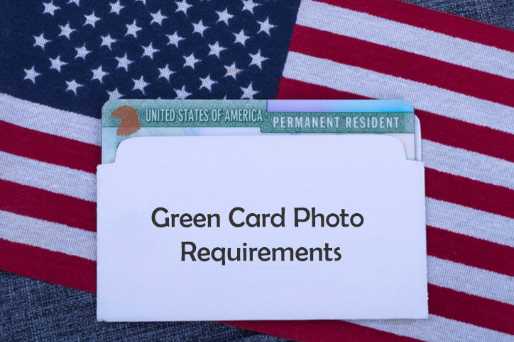 Green Card Photo Requirements