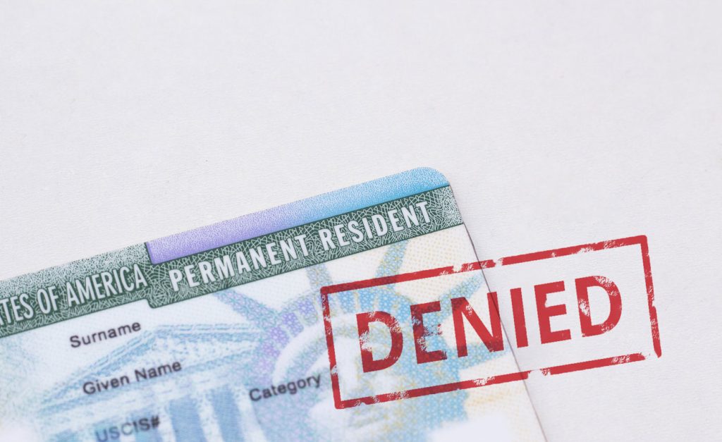 Green Card Renewal Denied