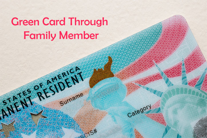 Green Card Through Family Member