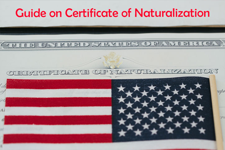 Guide on Certificate of Naturalization