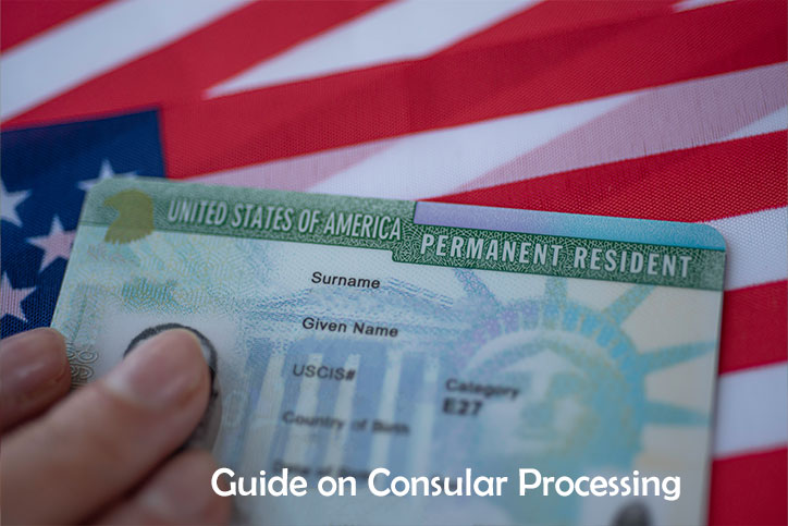 Guide on Consular Processing