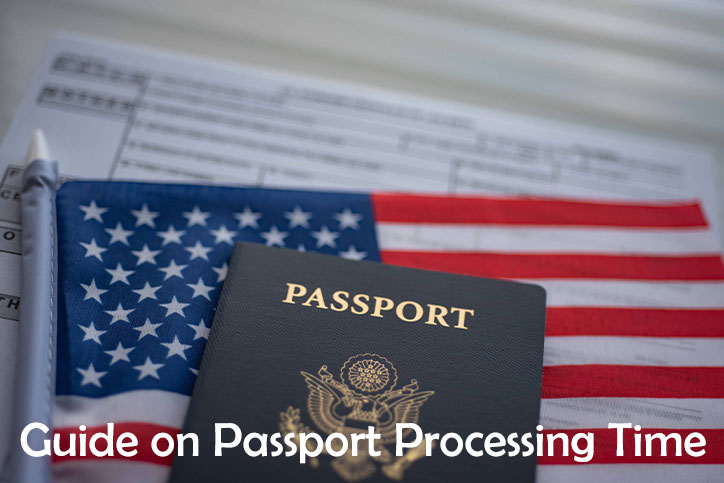 Guide on Passport Processing Time