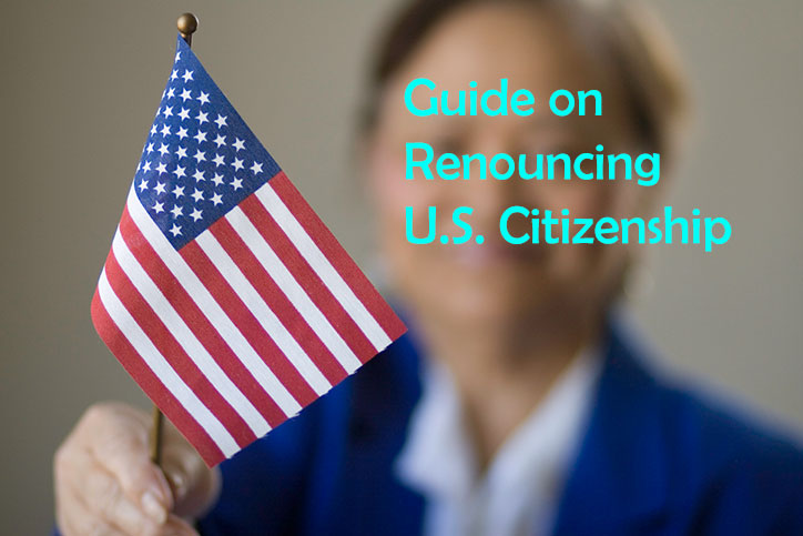 Guide on Renouncing U.S. Citizenship