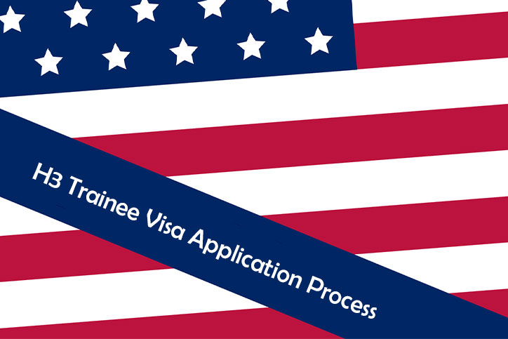 H3 Trainee Visa Application Process