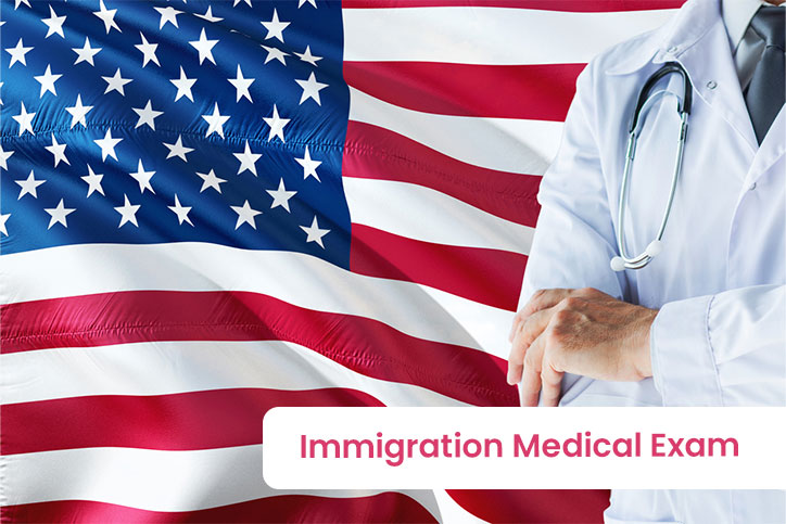 Immigration Medical Exam