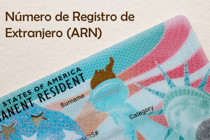 Número de Registro de Extranjero (ARN)