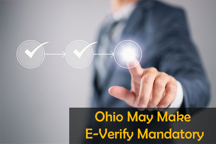 Ohio May Make E-Verify Mandatory