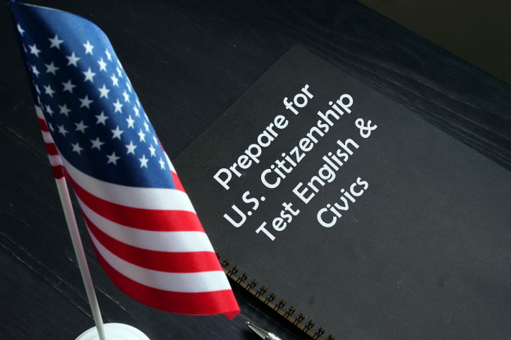 Prepare for U.S. Citizenship Test English & Civics