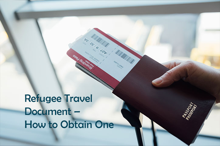 Refugee Travel Document How to Obtain One