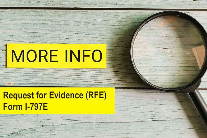 Request for Evidence (RFE) Form I-797E