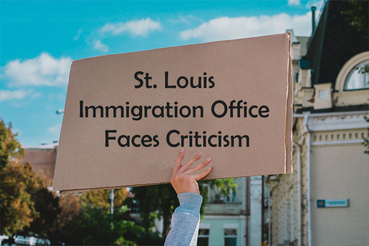 St. Louis Immigration Office Faces Criticism