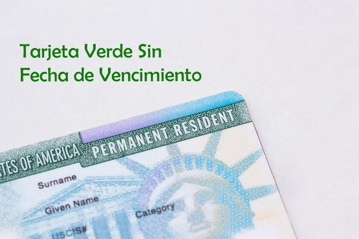 Tarjeta Verde Sin Fecha de Vencimiento