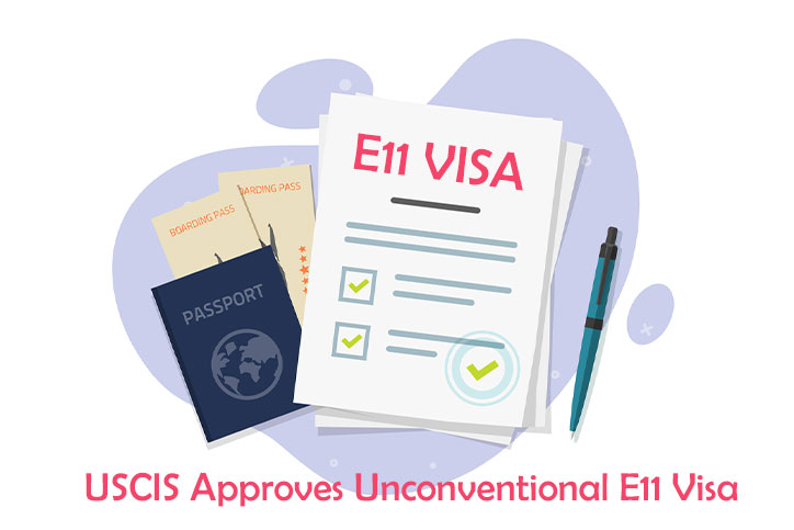 USCIS Approves Unconventional E11-Visa