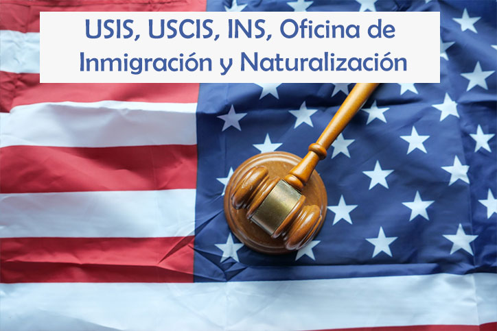 USIS USCIS INS Oficina de Inmigración y Naturalización