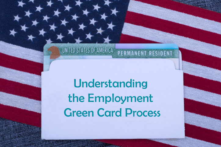 Understanding the Employment Green Card Process